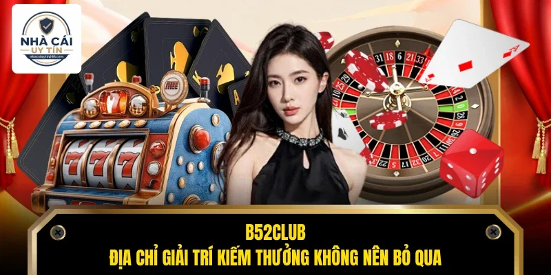 B52club