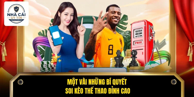 Một vài những bí quyết soi kèo thể thao đỉnh cao  