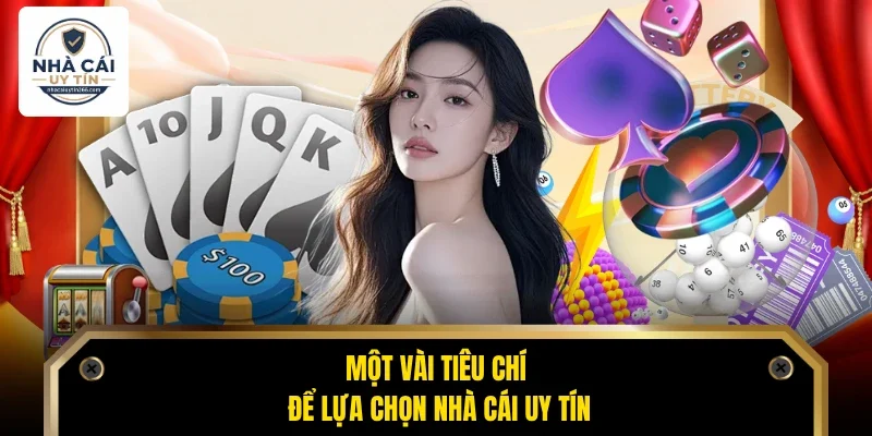 Trang chủ 26 Một vài tiêu chí để lựa chọn nhà cái uy tín